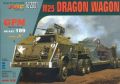 M25 Dragon Wagon